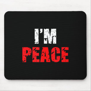 Funny I Come In Peace I’m Peace Matching Couple Lo Mouse Pad