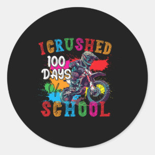 Funny I Crushed 100 Days Of School Dirt Bike Lover Classic Round Sticker