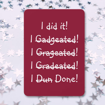 Funny I Did It Graduation Party Invitation Card by iSmiledYou at Zazzle