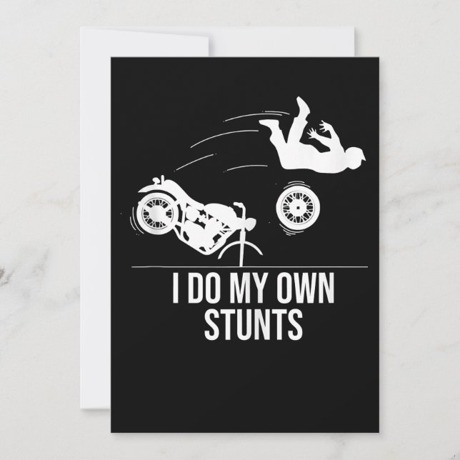 Funny I Do My Own Stunts Cool Motorcycle Gift  Men Holiday Card (Front)