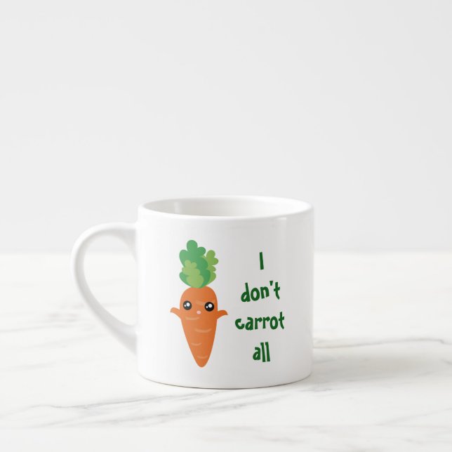 Funny I don't Carrot All Food Pun Humor Cartoon Espresso Cup (Left)