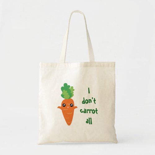 Funny I dont Carrot All Food Pun Humor Cartoon Tote Bag