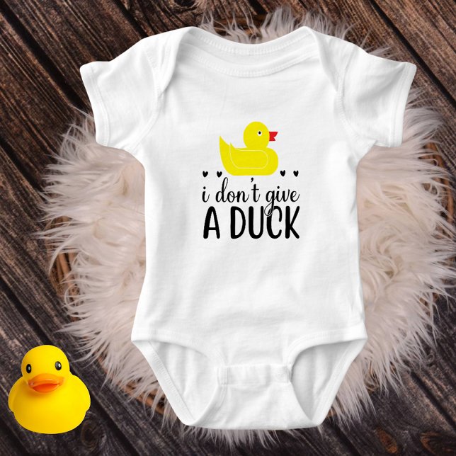 Funny  - I Don't Give A Duck Baby Bodysuit (Creator Uploaded)