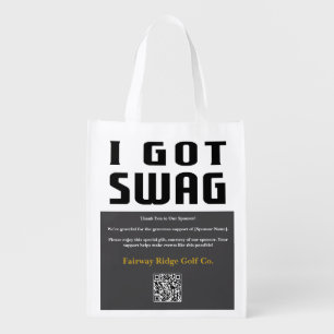 Funny I Got Swag Grocery Bag