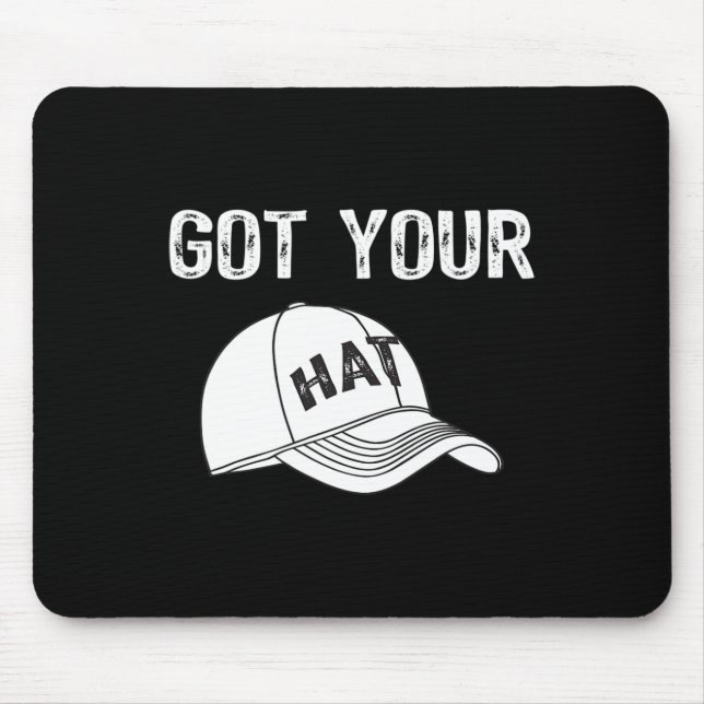 Funny I Got Your Hat Boxing Design  Mouse Pad (Front)