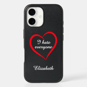 Funny "I Hate Everyone" Custom Name Introvert Phon iPhone 16 Case