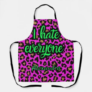 Funny I Hate Everyone Sarcastic Pink Leopard Custo Apron