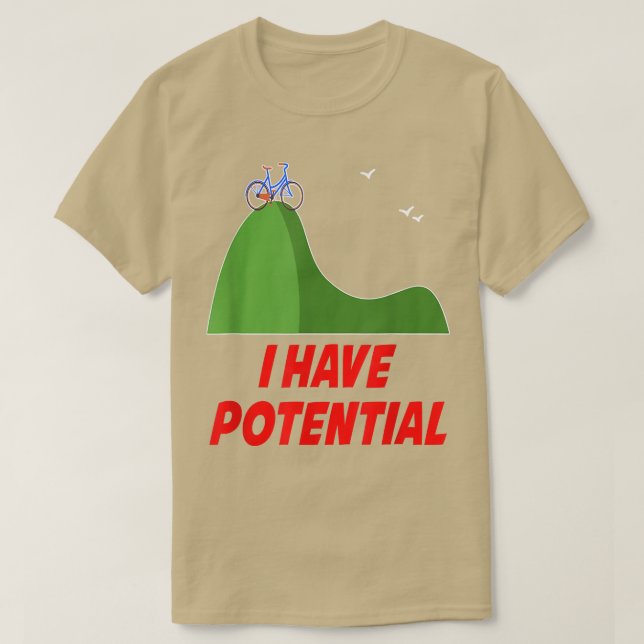 FUNNY I HAVE POTENTIAL S Physics Science Teacher G T-Shirt (Design Front)