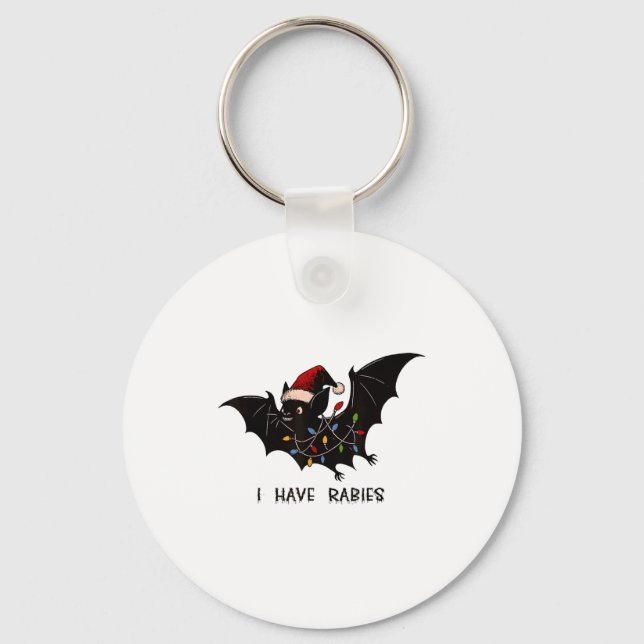 Funny I Have Rabies Christmas Bat Matching Holiday Keychain (Front)