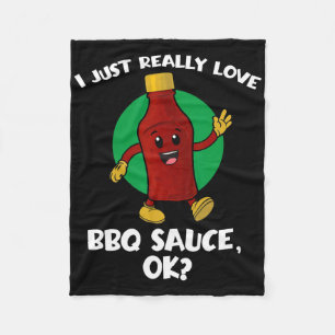 Funny I Just Really Love Bbq Sauce Ok Cartoon Barb Fleece Blanket