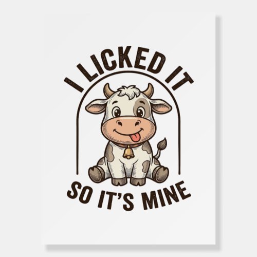 Funny I Licked It Cow Vintage Farm Shirt Design_1 Foam Board
