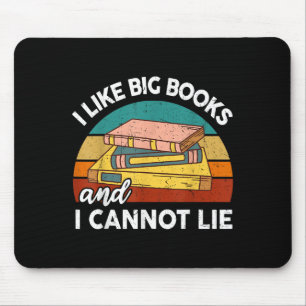 Funny I Like Big Book Cant Lie Nerd School Librari Mouse Pad