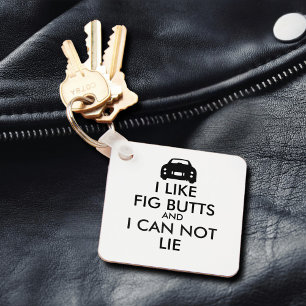 Funny I Like Fig Butts Figaro Car Figarations Keychain