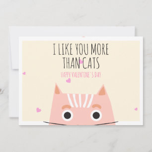 Funny I Like You More Than Cats Valentine's Day Holiday Card