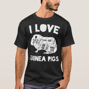 Funny I love Guinea Pigs Butcher Cuts T-Shirt