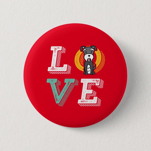 Funny I Love Miniature Schnauzer I Heart Dog Lover Button (Front)