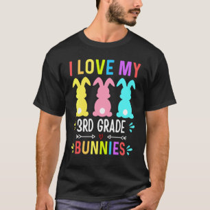 Funny I Love My 3rd Grade Bunnies Teacher Easter B T-Shirt