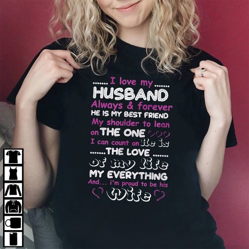 Funny I Love My Husband Forever T_Shirt