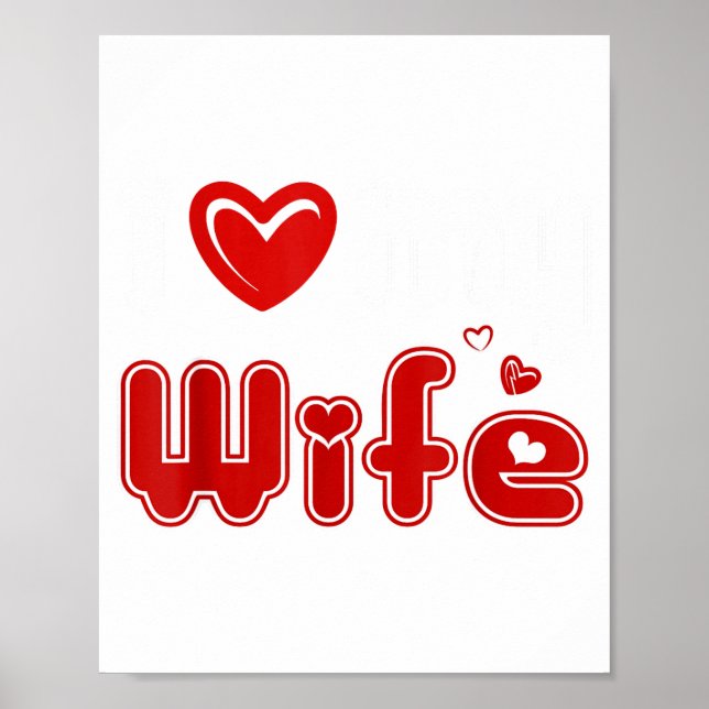 Funny I Love My Wife  Poster (Front)
