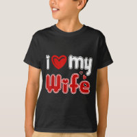 Funny I Love My Wife 