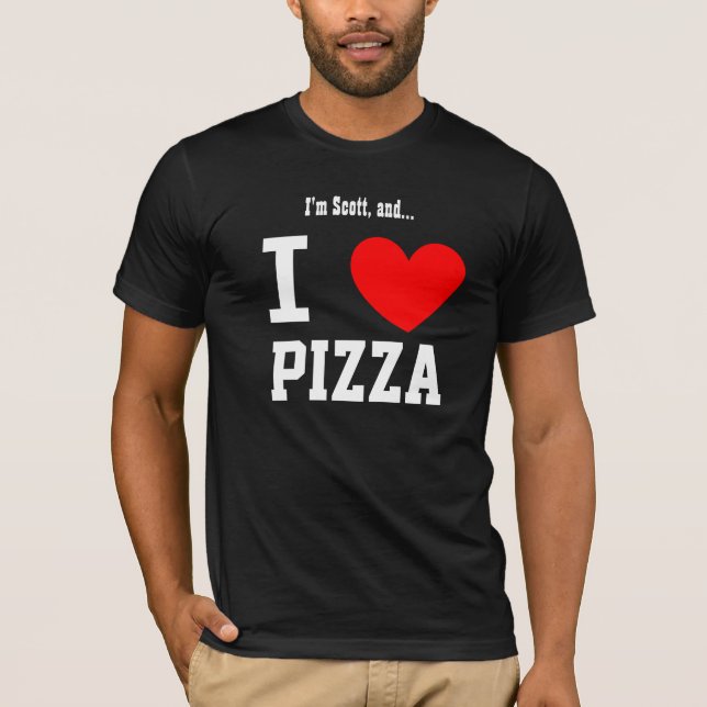Funny I Love Pizza Tee with Custom Name (Front)