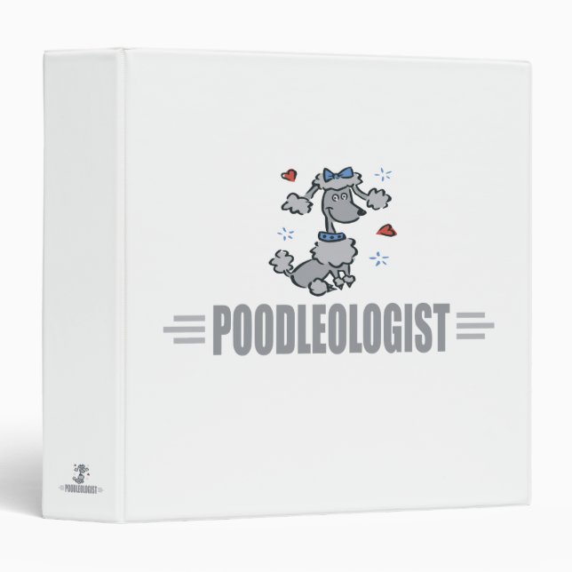 Funny I Love Poodles 3 Ring Binder (Front/Spine)