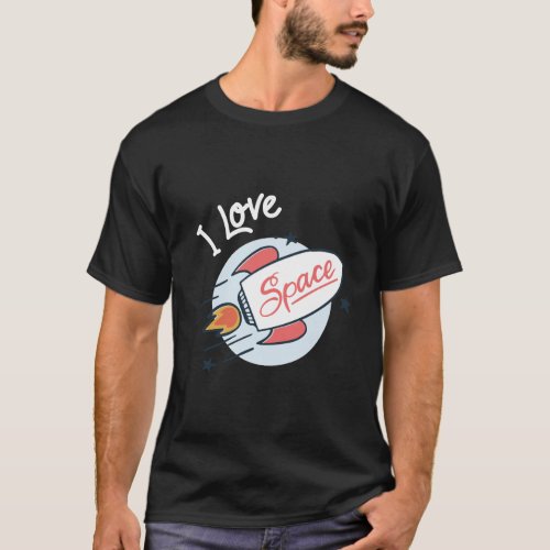 Funny I Love Space Universe For Boys Girls Kids To T_Shirt