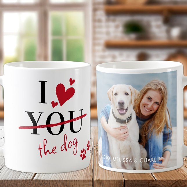 Funny I Love The Dog Valentines Custom Pet Photo Coffee Mug (Creator Uploaded)