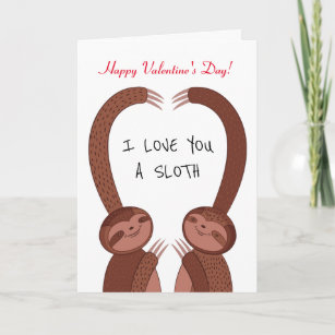 Funny I love you a Sloth Couple Valentines Day Holiday Card
