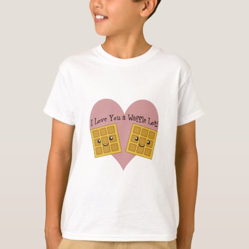 Funny I Love You A Waffle Lot Cute Kawaii Waffles T_Shirt