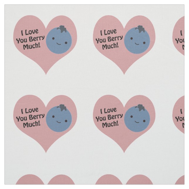 Funny I Love You Berry Much  Cute Kawaii Blueberry Fabric (Swatch)