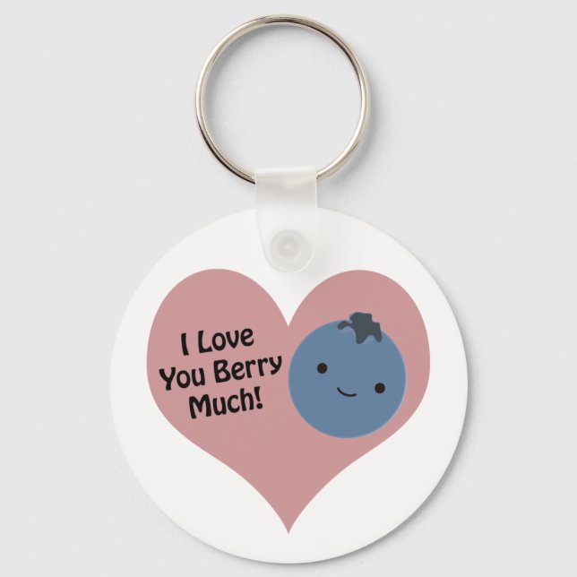Funny I Love You Berry Much  Cute Kawaii Blueberry Keychain (Front)