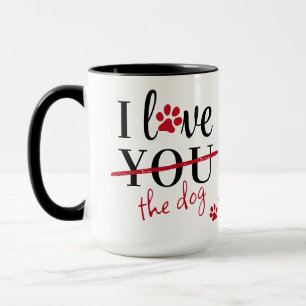 Funny I Love You Dog Custom Pet Photo Valentines Mug