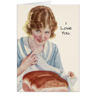 Funny I Love You even though you are half-baked Cards