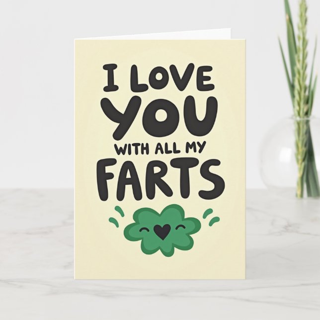 Funny I Love You Fart Card (Front)