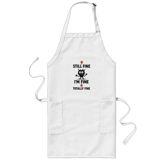 Funny “I’m Fine” Arrows Cartoon T-Shirt Long Apron (Front)