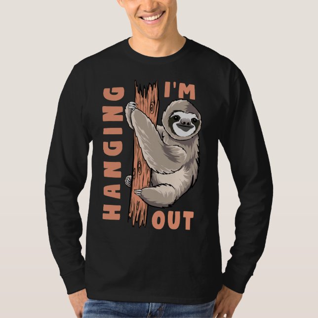Funny I M Hanging Out Sloth T-Shirt (Front)