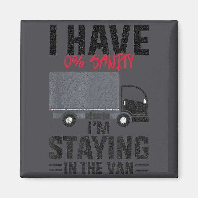 Funny I’m Staying In The Van Phasmophobia Gamer Me Magnet (Front)