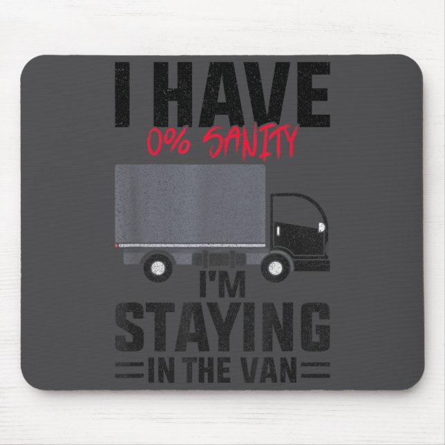 Funny I’m Staying In The Van Phasmophobia Gamer Me Mouse Pad (Front)