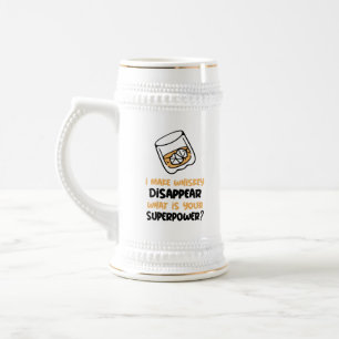Funny I Make Whiskey Disappear Beer Stein