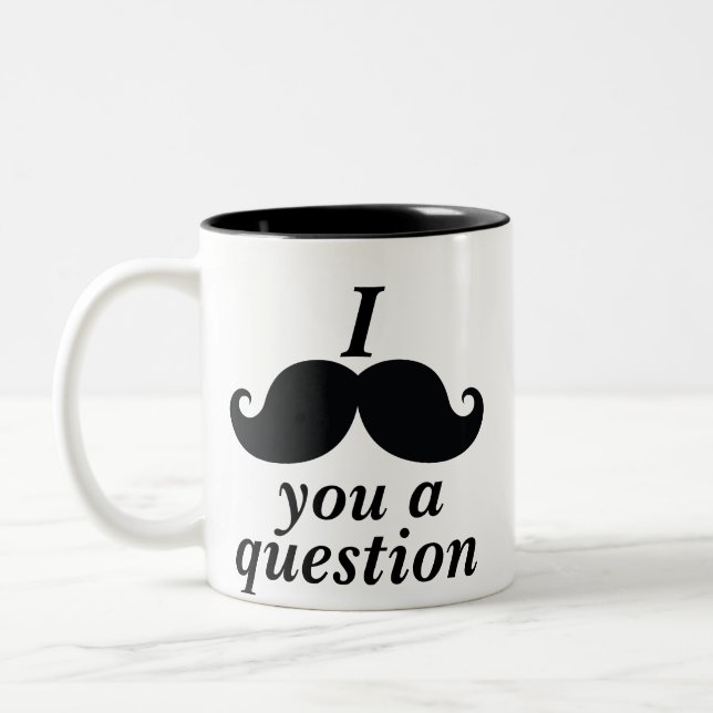 Funny I mustache you a question Two-Tone Coffee Mug (Left)