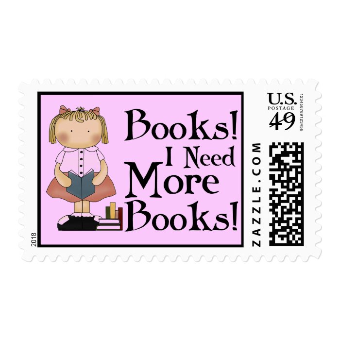 Funny I Need More Books Stamps Gift