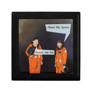 Funny I Need My Space Keepsake Box