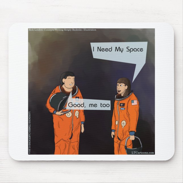 Funny I Need My Space Mouse Pad (Front)