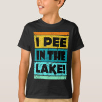 Funny I Pee In The Lake Retro Drinking Camping Par