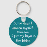 Funny I Put My Keys In The Fridge Round Magnet Keychain at Zazzle