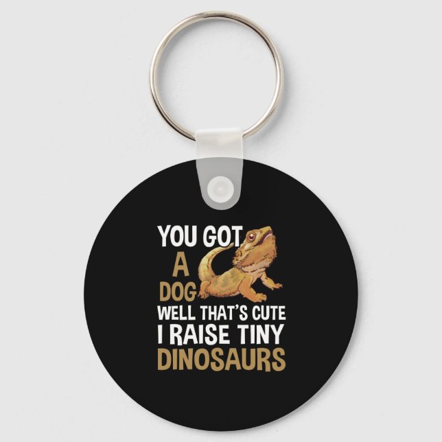 Funny I Raise Tiny Dinosaurs Bearded Dragon Pet Keychain (Front)