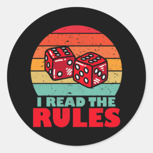 Funny I Read The Rules Board Games with dice Classic Round Sticker