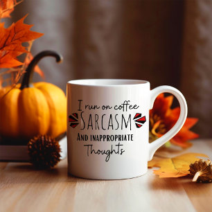 Funny I Run On Coffee Mug