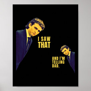 Funny I Saw That Jesus Meme Rron And I'm Telling D Poster